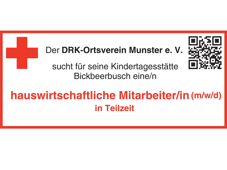Stellenanzeige Hauswirtschaftliche Mitarbeiterin DRK Munster Bildunterschrift: Der DRK-Ortsverein Munster sucht Verstärkung für die Kita Bickbeerbusch Quelle: Deutsches Rotes Kreuz Ortsverein Munster